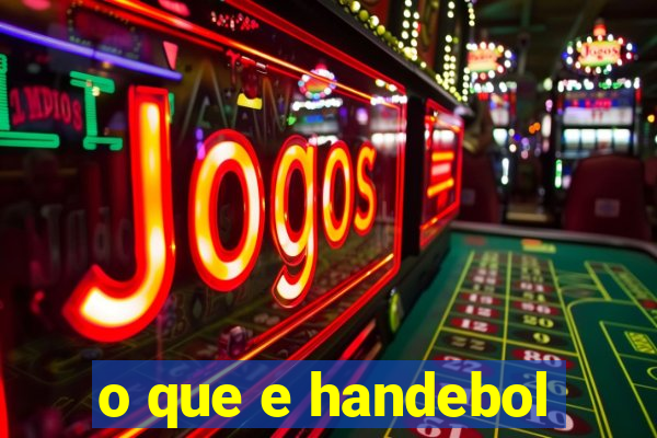 o que e handebol